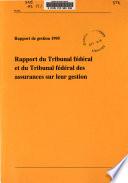 Rapport du Conseil fédéral sur sa gestion en ...