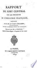 Rapport du Jury central sur les produits de l'industrie française ... Rédigé par M. L. Costaz. (Exposition de 1819.).