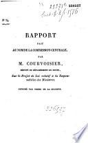 Rapport fait au nom de la Commission centrale, par M. Courvoisier,... sur le projet de loi relatif à la responsabilité des ministres