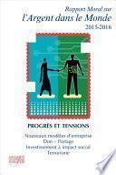 Rapport moral sur l'argent dans le monde 2015-2016