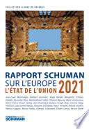 Rapport Schuman sur l'Europe
