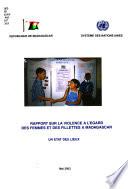 Rapport sur la violence à l'égard des femmes et des fillettes à Madagascar