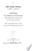 Rapports des commissions internationales pour l'unification de la nomenclature et des figurés géologiques et pour la question des règles à suivre pour établir la nomenclature des espèces