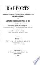 Rapports des membres des jurys, des délégués et des ouvriers sur l'exposition universelle de Paris en 1878