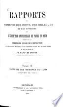 Rapports des membres des jurys, des délégués et des ouvriers sur l'exposition universelle de Paris en 18780