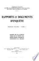 Rapports et documents d'enquête: Rapports sur les attentats commis par les troupes allemandes pendant l'invasion et l'occupation de la Belgique