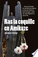 Ras la coquille en Amikuze