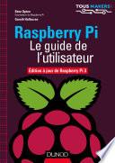 Raspberry Pi - Le guide de l'utilisateur