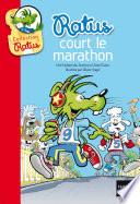 Ratus court le marathon