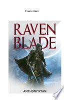 Raven Blade - L'Intégrale