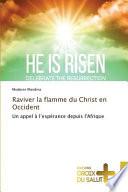 Raviver la flamme du Christ en Occident