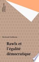 Rawls et l'égalité démocratique
