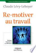 Re-motiver au travail