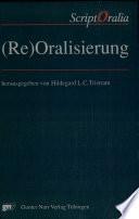(Re)Oralisierung