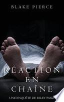 Réaction En Chaîne