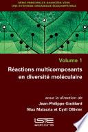 Réactions multicomposants en diversité moléculaire
