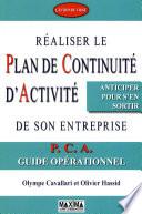 Réaliser le plan de continuité d'activité de son entreprise - Guide opérationnel