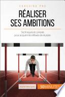 Réaliser ses ambitions