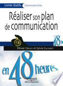 Réaliser son plan de communication en 48 heures