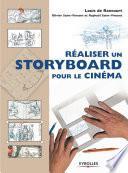 Réaliser un storyboard pour le cinéma