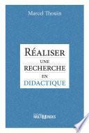 Réaliser une recherche en didactique