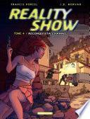 Reality Show – tome 4 - Reconquista Channel