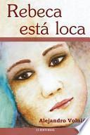Livre Rebeca Esta Loca