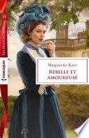 Rebelle et amoureuse