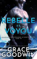 Rebelle et Voyou