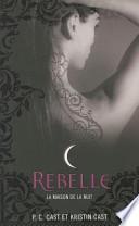 Rebelle