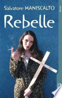 Rebelle