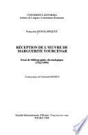 Réception de l'œuvre de Marguerite Yourcenar