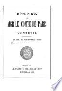 Réception de Mgr. le comte de Paris à Montréal, 24, 25, k26 octobre 1890