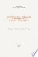 Réceptions de la théologie aristotélicienne