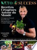 Recettes Cétogènes Autour du Monde