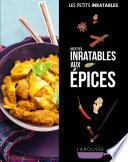 Recettes inratables aux épices