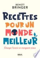 Recettes pour un monde meilleur