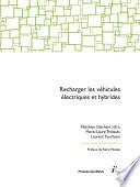 Recharger les véhicules électriques et hybrides