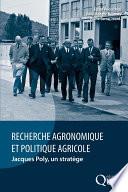 Recherche agronomique et politique agricole