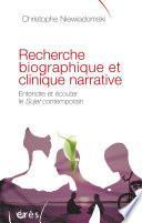 Recherche biographique et clinique narrative