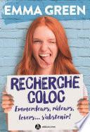 Recherche coloc : emmerdeurs, râleurs, lovers… s’abstenir ! (teaser)