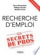 Recherche d'emploi : secrets de pros