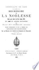 Recherche de La Noblesse, faite par ordre du Roi, Louis XIV, en 1666 et années suivantes