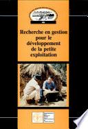 Recherche en gestion pour le développement de la petite exploitation