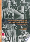 Recherche sur la soft law en droit public français