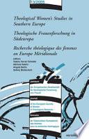 Recherche Théologique Des Femmes en Europe Méridionale