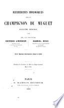 Recherches biologiques sur le champignon du muguet (Deuxième mémoire)