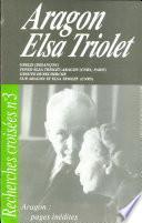 Recherches croisées Aragon/Elsa Triolet