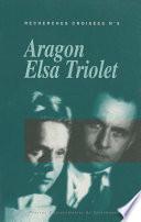 Recherches croisées Aragon - Elsa Triolet, n°9