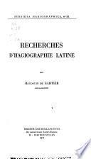 Recherches d'hagiographie latine